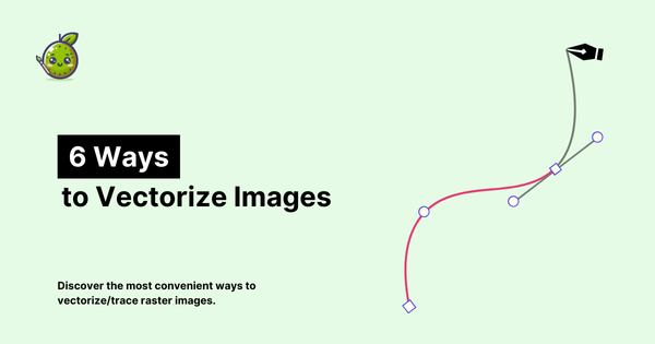 6 Ways to Vectorize Images