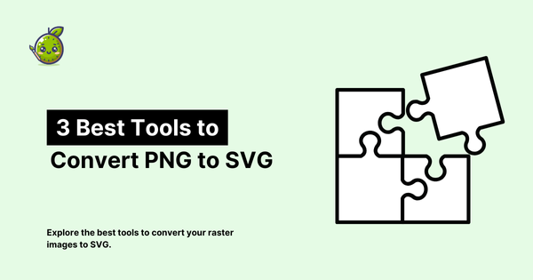 Best Tools to Convert PNG to SVG